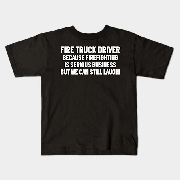 Fire Truck Driver Kids T-Shirt by trendynoize